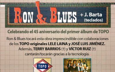 45 anys del primer àlbum de TOPO | Ron & Blues | 21 Setembre 2024