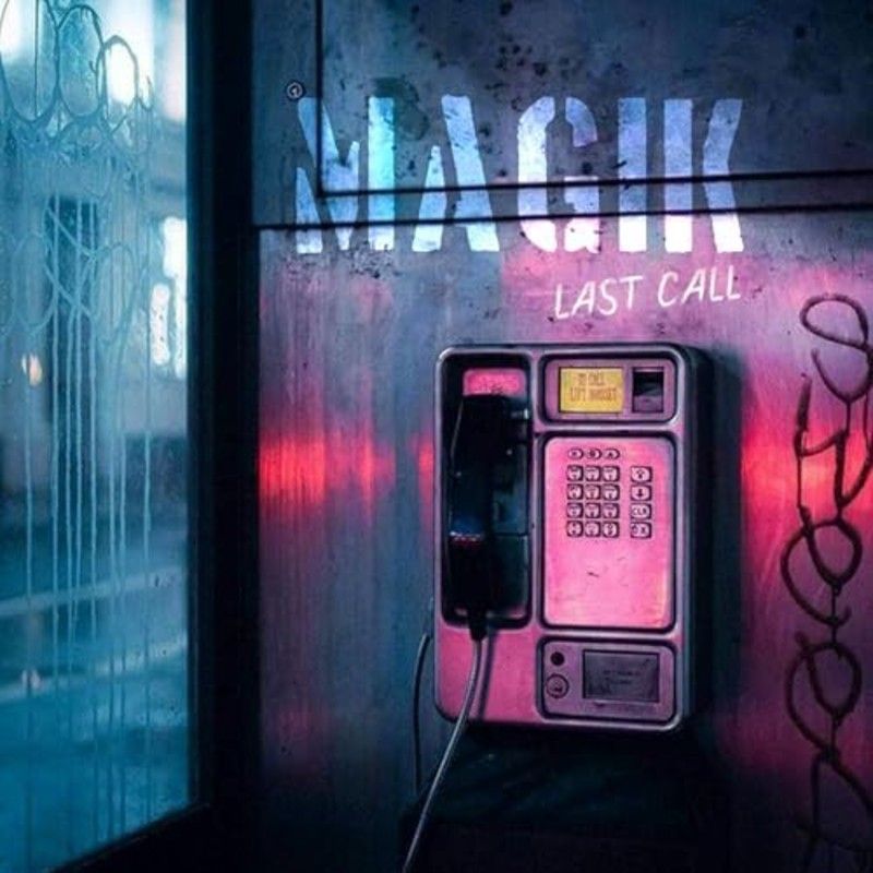 magik last call