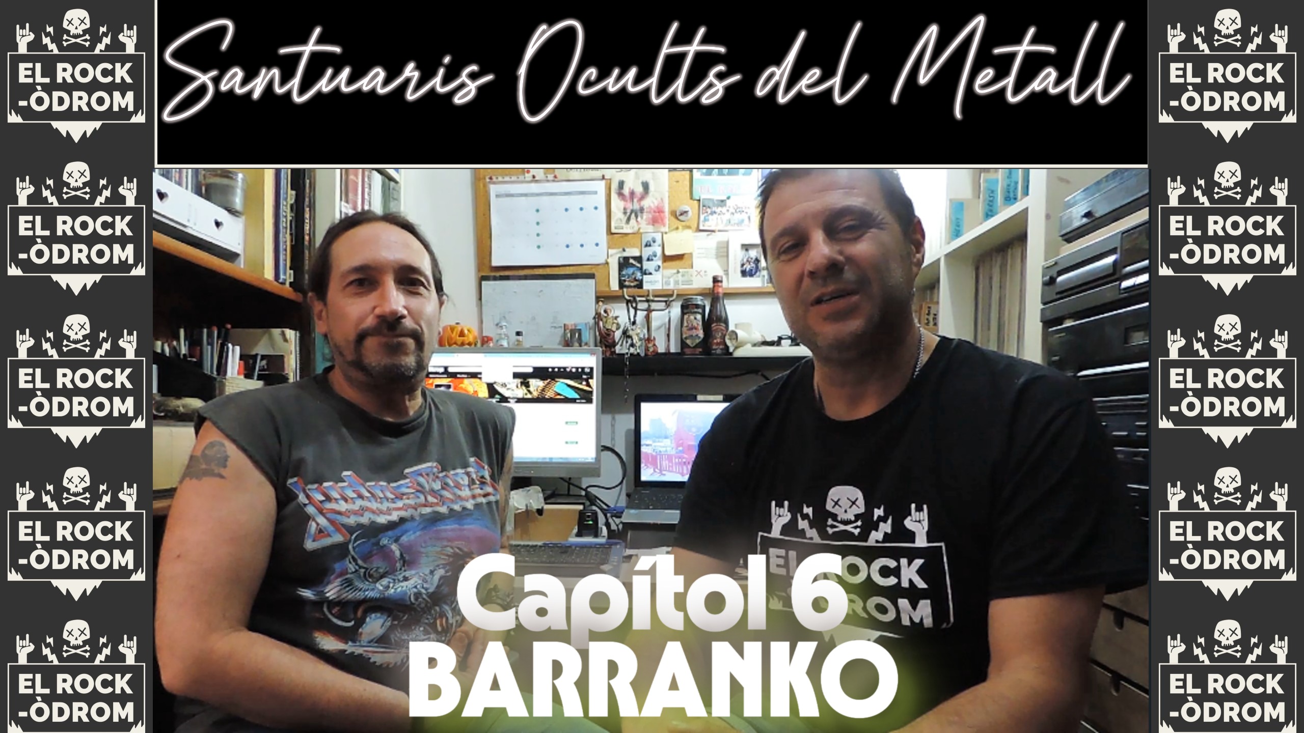 sisè capítol de santuaris ocults del metall a catalunya amb entrevista a Barranko