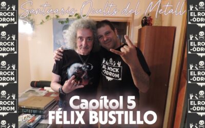 Santuaris Ocults del Metall a Catalunya | Capítol 5 | Félix Bustillo