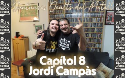 Santuaris Ocults del Metall a Catalunya | Capítol 8 | Jordi Campàs